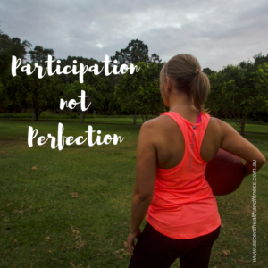 participation-not-perfection
